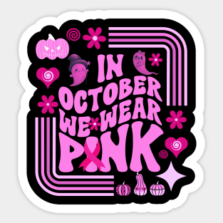 In October We Wear Pink Sticker